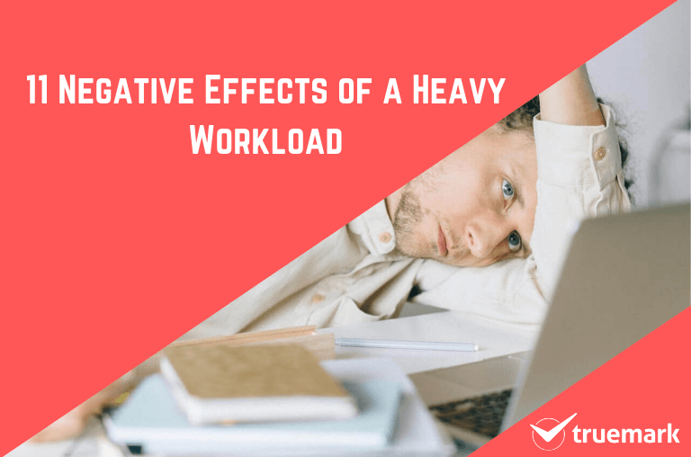 effects of a heavy workload