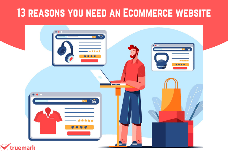 reasons you need an ecommerce website